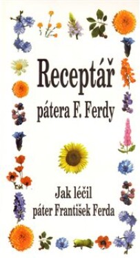 Receptář pátera Ferdy František Ferda