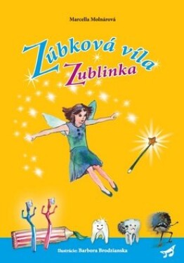 Zúbková víla Zublinka Marcella Molnárová