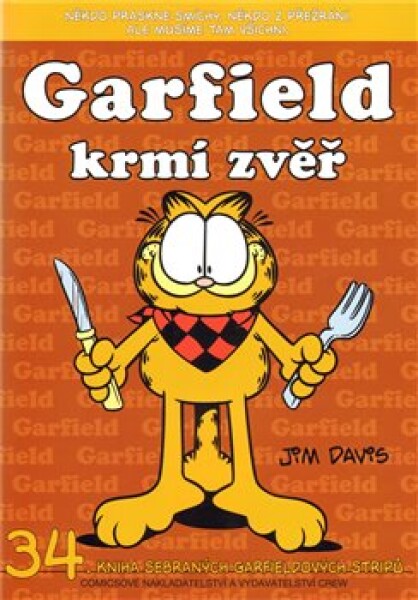 Garfield krmí zvěř Jim Davis