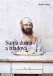 Sama doma hladová