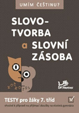 Slovotvorba slovní zásoba