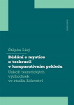 Bádání o mystice a teokracii v komparativním pohledu - Úskalí teoretických východisek ve studiu židovství - Štěpán Lisý