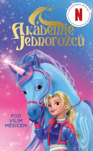 Akademie jednorožců: Pod vílím měsícem - Mandy Archer