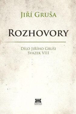 Rozhovory Jiří Gruša