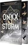Onyx Storm (Deluxe Limited Edition) (The Empyrean, 3) / Entangled Publishing, LLC