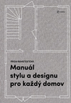 Manuál stylu a designu pro každý domov - Ramstedt Frida