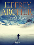 Cesta slávy - Jeffrey Archer