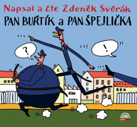 Pan Buřtík a pan Špejlička - CD - Zdeněk Svěrák