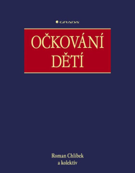 Očkování dětí - Roman Chlíbek