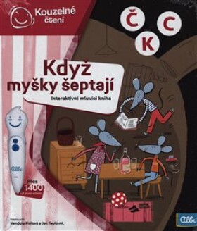 Kouzelné čtení Kniha Když myšky šeptají