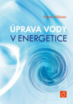 Úprava vody energetice, Pavel Hübner
