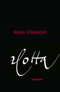 ZLotta - Mara Stanková - e-kniha