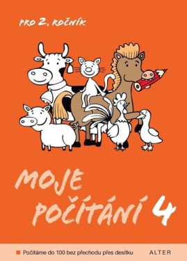 Moje počítání 4 pro 2. ročník ZŠ, 2. vydání - Růžena Blažková