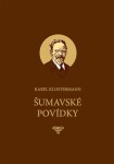 Šumavské povídky Karel Klostermann