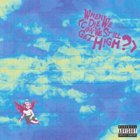LP Yungblud: When We Die (Can We Still Get High?) - Yungblud