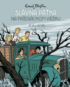 Slávna 5 na pašeráckom vŕšku (4. diel)