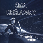 Čest královny - David Weber - audiokniha