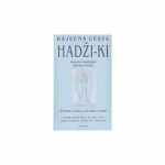 Báječná cesta Hadži-ki Miroslav Hadaš