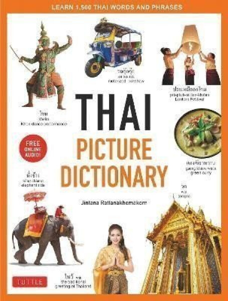 Thai Picture Dictionary - Jintana Rattanakhemakorn