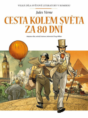Cesta kolem světa za 80 dní - Velká díla světové literatury v komiksu (poškozené) - Chrys Millien