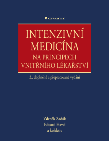 Intenzivní medicína na principech vnitřního lékařství - Zdeněk Zadák, Eduard Havel - e-kniha