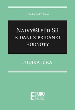 Najvyšší súd SR k dani z pridanej hodnoty