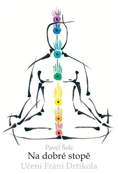 Na dobré stopě - Učení Fráni Drtikola