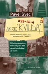 Akce Kvilda Pavel Švec