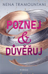Poznej a důvěřuj - Nena Tramountani