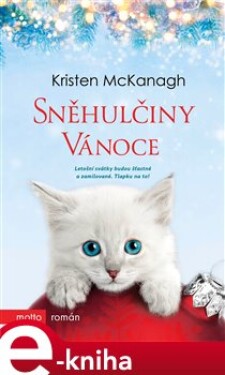 Sněhulčiny Vánoce - Kristen McKanagh e-kniha