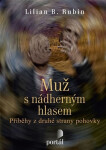 Muž nádherným hlasem