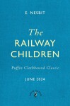 The Railway Children, 1. vydání - Edith Nesbit