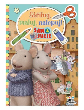 Stříhej, maluj, nalepuj! Dům myšek Sam Julie