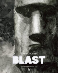 Blast 2. - Manu Larcenet