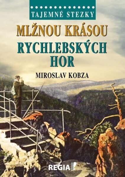 Mlžnou krásou Rychlebských hor