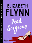 Dead Gorgeous - Elizabeth Flynn