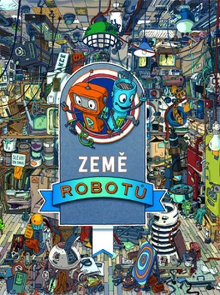 Země robotů - Tomasz Kowal