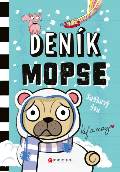 Deník mopse: Sněhový den - Sonia Sander