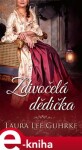 Zdivočelá dědička - Philippa Gregory e-kniha