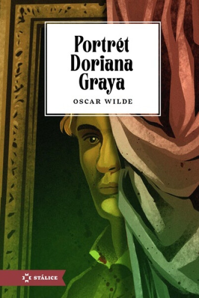 Portrét Doriana Graya - Oscar Wilde