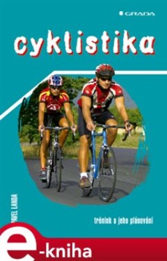 Cyklistika - Pavel Landa e-kniha