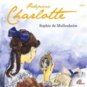 Podepsána Charlotte Sophie de Mullenheim