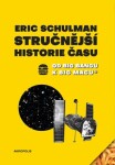 Stručnější historie času Eric Schulman