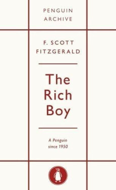 Rich Boy - Francis Scott Fitzgerald