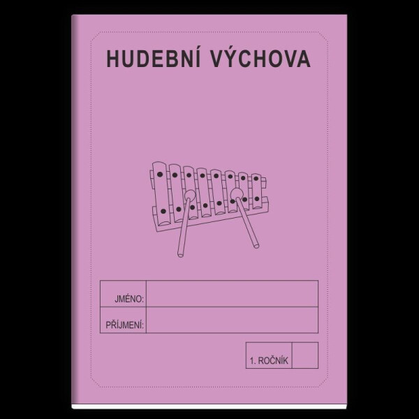 Hudební výchova 1. ročník - školní sešit - Jitka Rubínová