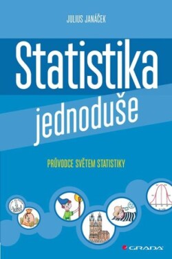 Statistika jednoduše - Julius Janáček - e-kniha