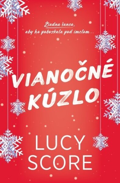 Vianočné kúzlo - Lucy Score