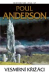 Vesmírní křižáci - Poul Anderson