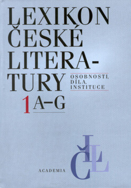 Lexikon české literatury 1 / (A-G) (poškozená)