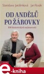 Od andělů po žárovky Stanislava Jarolímková